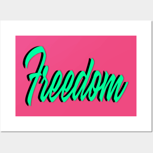 Freedom Posters and Art